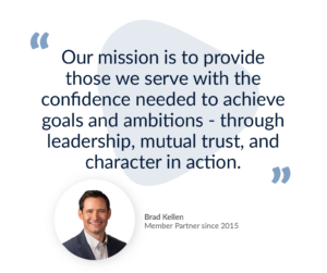 Graphic of Member Partner Firm, FairWay Financial. "Our mission is to provide those we serve with the confidence needed to achieve goals and ambitions - through leadership, mutual trust, and character in action."
